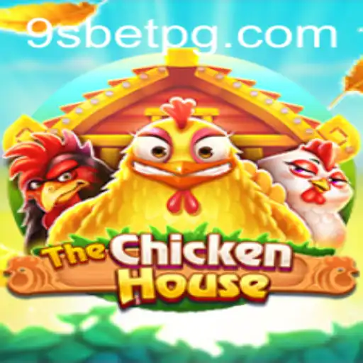 TheChickenHouse: Mergulhe no Mundo das Apostas com 9sbet